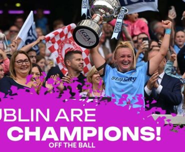 Dublin NAILED it…!’ | DUBLIN ARE ALL-IRELAND SENIOR LGFA CHAMPS FOR 2025! | OFF THE BALL
