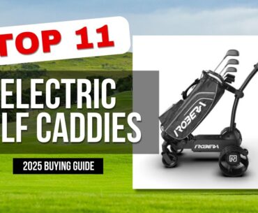 The Best Electric Golf Caddies (NEW GUIDE FOR 2025)