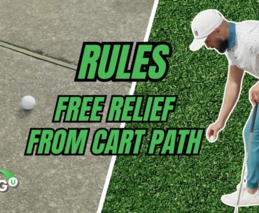 Golf Rules 101: Free Relief From Cart Paths