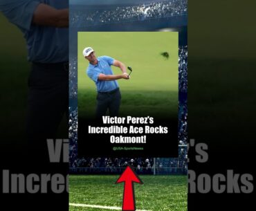 Victor Perez Nails Stunning Hole-in-One at US Open! #Shorts