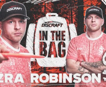 Ezra Robinson | Discraft 2025 In The Bag