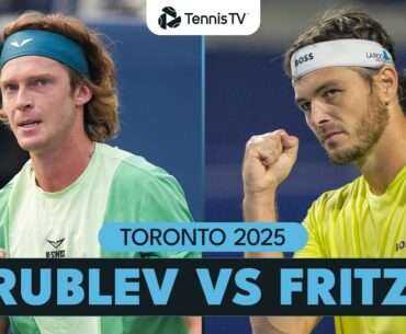 Andrey Rublev vs Taylor Fritz | Toronto 2025 Highlights