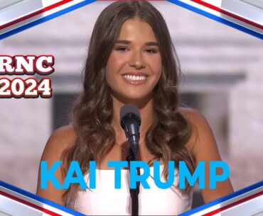 Republican National Convention - KAI MADISON TRUMP  (RNC 2024)