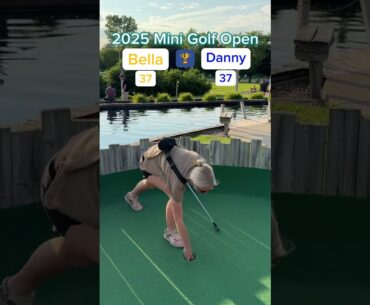 Bella vs Danny CHAMPIONSHIP MATCH 🏆 - 2025 Mini Golf Open (Holes 17-18) #golf #minigolf #viral