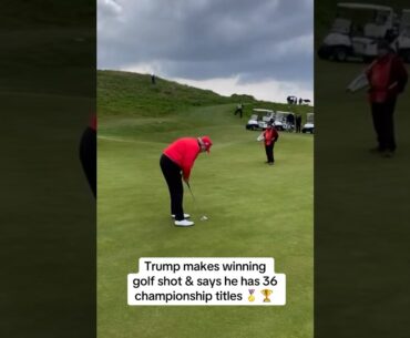 🏅Trump makes 36th championship winning golf shot #trump #donaldtrump #maga #shorts