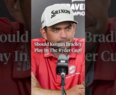 Should Keegan Bradley be a playing captain at Bethpage? 🇺🇸