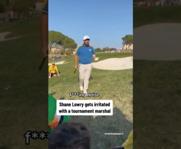 Shane Lowry irritated with tournament marshal #shorts #golf #pga