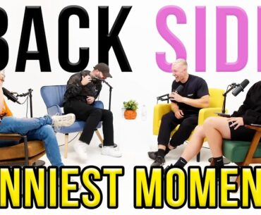 BACK SIDE PODCAST FUNNIEST MOMENTS OF ALL TIME ft. Theo Baker, Reev, Tom Garratt & Lewis Bowden