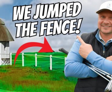 We JUMPED THE FENCE To Play This TOP 10 GOLF COURSE In THE WORLD!