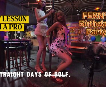 Birthday Party! Day 5 of golfing. Golfing lesson.