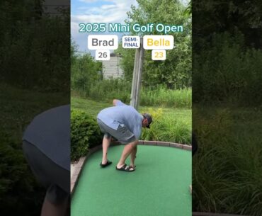 Bella vs Brad SEMI-FINAL - 2025 Mini Golf Open (Holes 11-12) #golf #minigolf #viral
