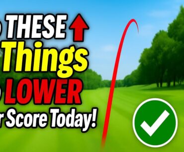 These 3 Shots Will Lower Your Scores INSTANTLY!