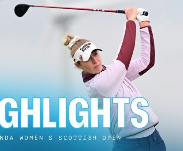 Highlights Show | 2025 ISPS HANDA Women's Scottish Open