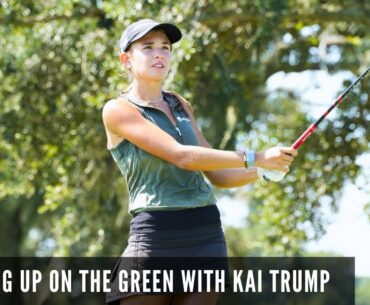 Growing up on the green with Kai Trump