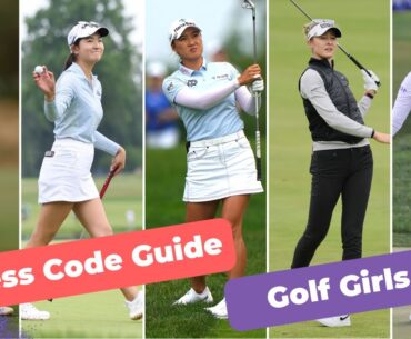 Golf Girls | Dress Code Guide | Golf Outfits #secretgolftour @secretgolftour