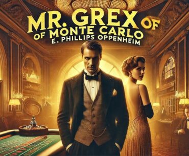 🎩 Mr. Grex of Monte Carlo 🌊✨