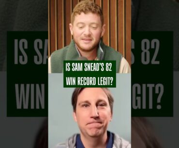 Is Sam Snead’s PGA TOUR win record LEGIT?