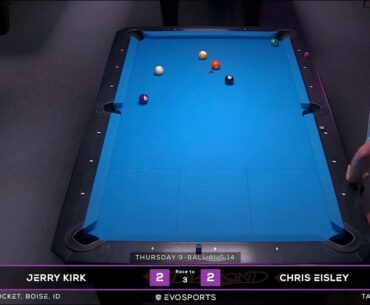 JERRY KIRK vs CHRIS EISLEY - THE POCKET - TABLE 19 | EvoSports