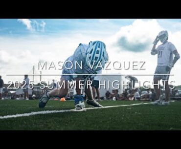 Mason Vazquez ('27) 2025 Summer Highlights