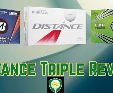 Pinnacle Distance VS Bridgestone Distance Force VS Callaway CXR Power Golf Ball Reviews