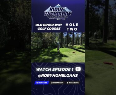 Crush Hole 2 at Old Brockway – Tahoe’s Epic Par-5 Awaits! ⛳️ #RidinWithRory