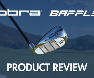 Cobra Baffler Irons Review | Maple Hill Golf