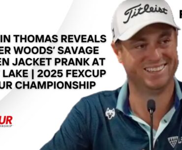 Justin Thomas Reveals Tiger Woods’ Savage Green Jacket Prank at East Lake | Tour Championship