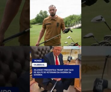 Zelensky presenteia Trump com taco de golfe de veterano da guerra da Ucrânia