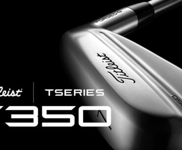 Titleist T350 T Series Irons Explained