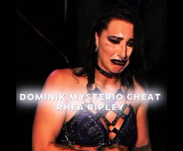 Dominik Mysterio Cheat Rhea Ripley 💔 We Miss R+D Edit 💯 #wwe #dominikmysterio #rhearipley #livmorgan