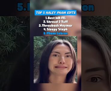 The LAST Haley Pham Edit was CRAZY!🔥 (credits on TT @TheRushmoreReel)