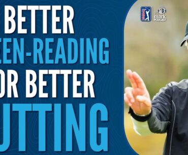Better Green-reading for Better Putting with Mark Sweeney