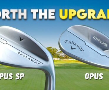 Callaway Opus SP Wedges 2025 Review - What You Need to Know