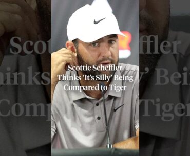 Scottie Scheffler spoke about the comparisons to Tiger he's received over the last two seasons.