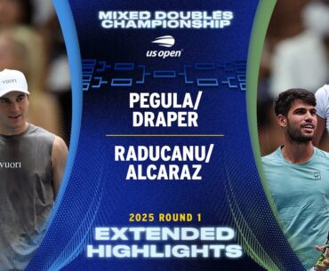 Pegula/Draper vs. Raducanu/Alcaraz Extended Highlights | 2025 US Open Round 1