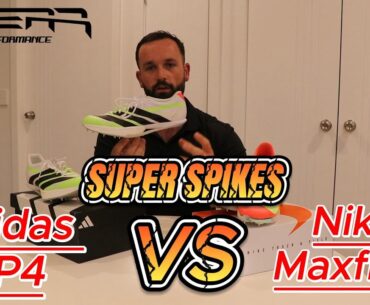 Adidas SP4 vs Nike Maxfly 2 Spike Review: Is Nike getting left behind ?