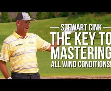 Stewart Cink The KEY to MASTERING All Wind Conditions on the Golf Course
