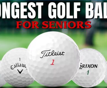 Top 5 Longest Golf Balls for Seniors 2025 | Gain More Distance & Accuracy