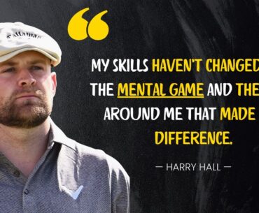 How Harry Hall Reached TOUR Championship Top 30 Thanks to Mental Game & Mentors | Full Interview