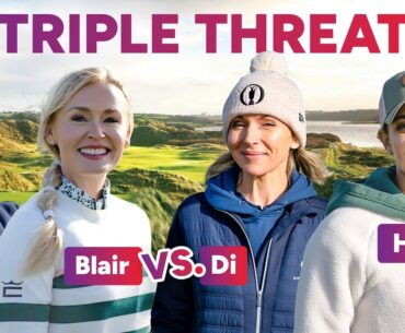 Triple Threat | Glam Golf with Blair O'Neal | GolfPass