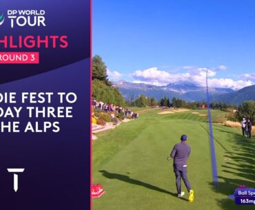 Round 3 Highlights | 2025 Omega European Masters