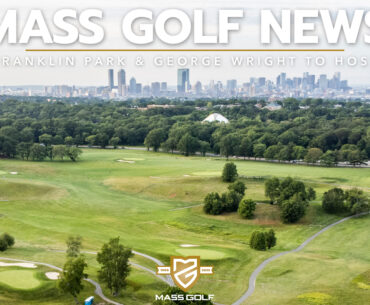 Mass Golf Announces Signature Championships At Boston's George Wright & Franklin Park
