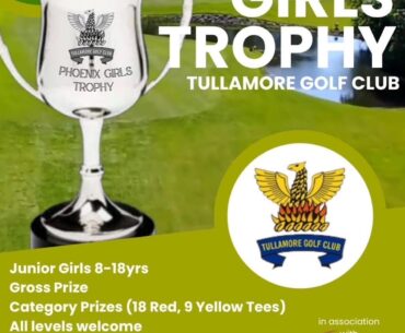 Tullamore to host Phoenix Girls Trophy
