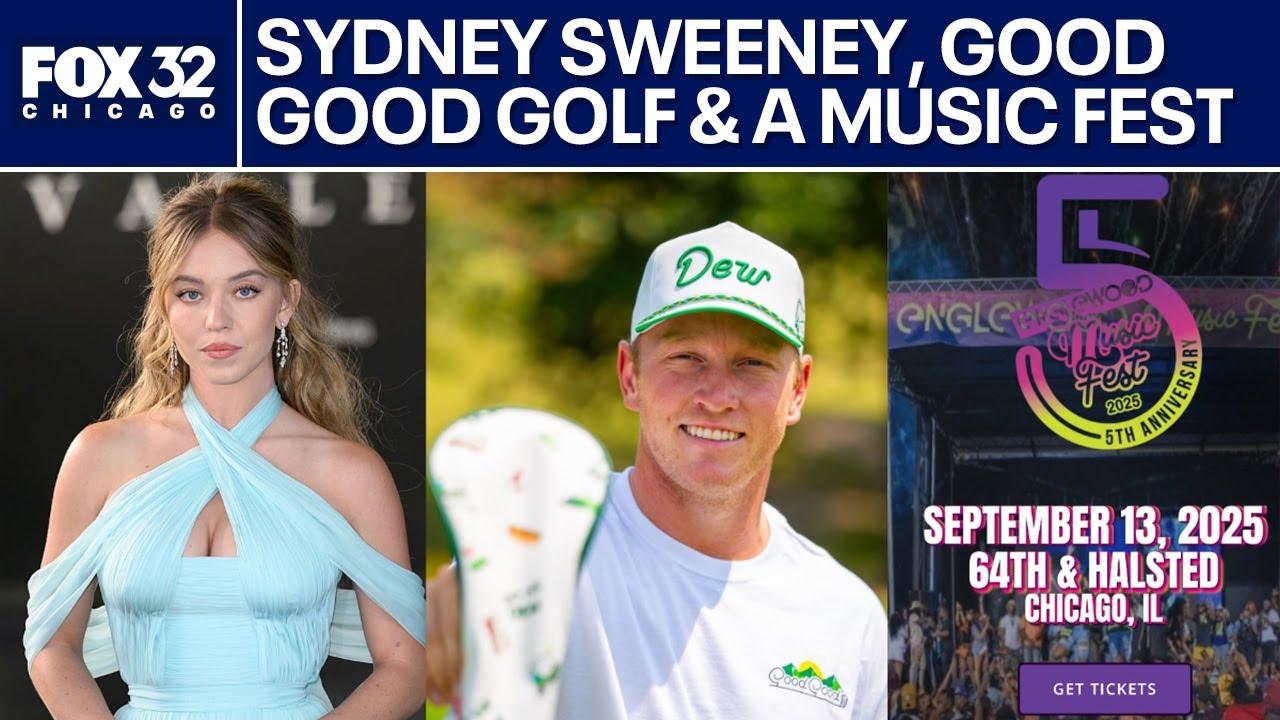 ChicagoNOW: Sydney Sweeney-Scooter Braun, Good Good Golf & Englewood Music Fest ChicagoNOW: Sydney Sweeney-Scooter Braun, Good Good Golf & Englewood Music Fest