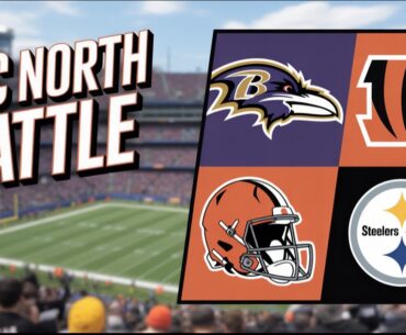 AFC North Preview Which Team Surprises Everyone?