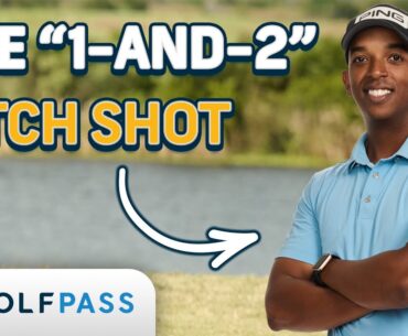 The "1-and-2" Pitch Shot | GolfPass