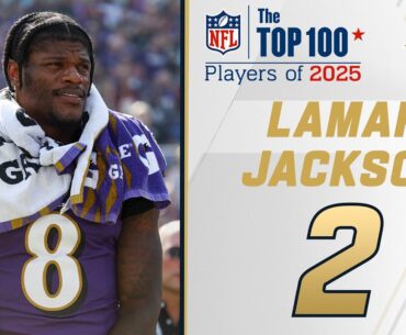 2: Lamar Jackson (QB, Ravens) | Top 100 Players of 2025