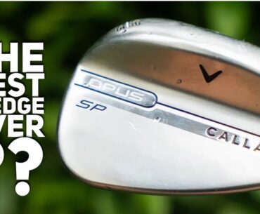 The New Callaway Opus SP Wedge