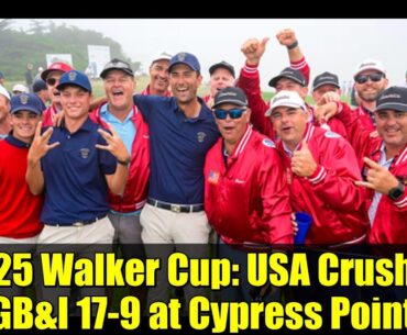 2025 Walker Cup: USA Crushes GB&I 17-9 at Cypress Point | Amateur Golf