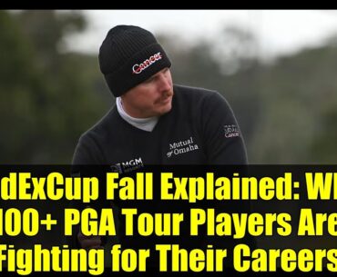 FedExCup Fall Explained: Why 100+ PGA Tour Players Are Fighting for Their Careers
